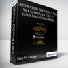 Gary M. Douglas - Generating the Money You Would Really Like to Have May-19 Teleseries