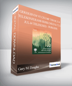 Gary M. Douglas - Gereksinim ve Çekme Temmuz-14 Telekonferans Serisi (Need & Tug Jul-14 Teleseries - Turkish)