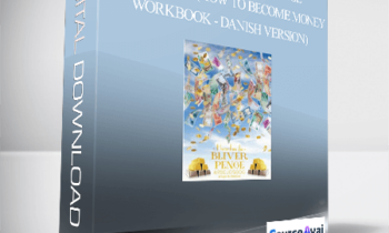 Gary M. Douglas - Hvordan Du Bliver Penge Arbejdsbog (How to Become Money Workbook - Danish Version)