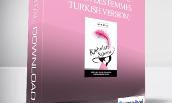 Gary M. Douglas - Kadınlar Salonu (Salon des Femmes - Turkish Version)