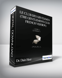 Gary M. Douglas - Le Club Des Gentlemen (The Gentlemen's Club - French Version)