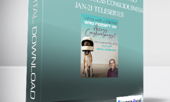 Gary M. Douglas - Living with A Partner Who Doesn’t Do Access Consciousness Jan-21 Teleseries