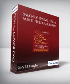 Gary M. Douglas - Salon De Femme Italia. Parte 1 Telecall Series