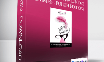Gary M. Douglas - Salon Kobiet (Salon des Femmes - Polish Edition)
