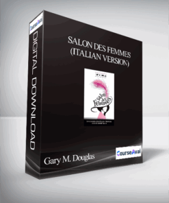 Gary M. Douglas - Salon des Femmes (Italian Version)