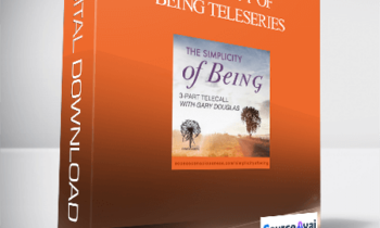 Gary M. Douglas - Simplicity of Being Teleseries