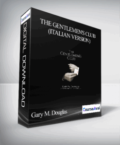 Gary M. Douglas - The Gentlemen's Club (Italian Version)