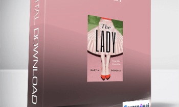 Gary M. Douglas - The Lady