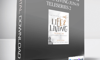 Gary M. Douglas - The Subtlety & Art of Life and Living Jun-19 Teleseries 2