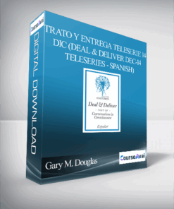 Gary M. Douglas - Trato y entrega teleserie 14 dic (Deal & Deliver Dec-14 Teleseries - Spanish)