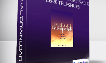 Gary M. Douglas - Undefinable Unconfinable Feb-20 Teleseries