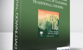 Gary M. Douglas - 需要和拖拽 14年7月 之電話通話課 (Need & Tug Jul-14 Teleseries - Traditional Chinese)