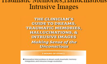 Gary Massey - The Clinician’s Guide to Dreams