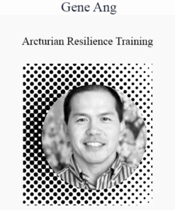 Gene Ang - Arcturian Resilience Training