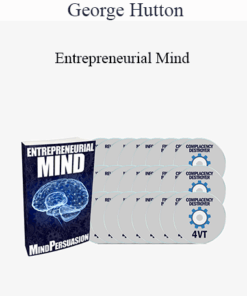 George Hutton - Entrepreneurial Mind