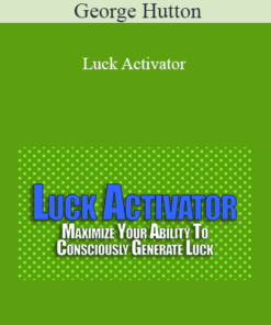 George Hutton - Luck Activator