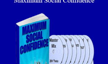 George Hutton - Maximum Social Confidence