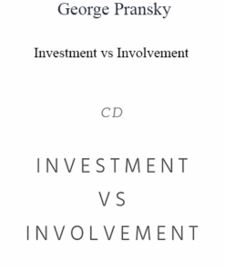 George Pransky - Investment vs Involvement
