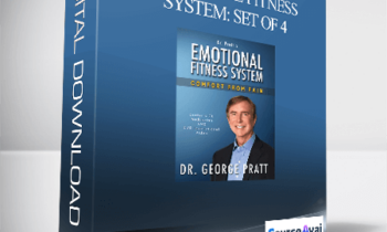 George Pratt - Emotional Fitness System: Set of 4