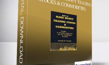 George R.Sranko – How to Make Money Trading Stocks and Commodities