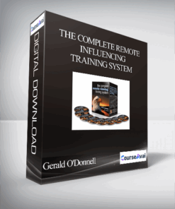 Gerald O'Donnell - The Complete Remote Influencing Training System