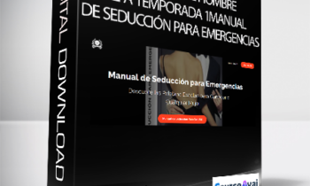 Gerry Sánchez - Podcast del Hombre Alfa Temporada 1Manual de Seducción para Emergencias