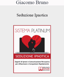 Giacomo Bruno - Seduzione Ipnotica