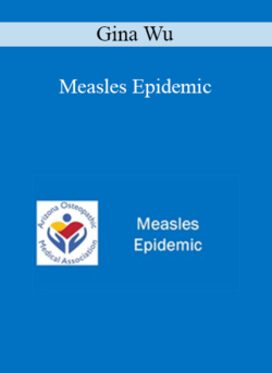 Gina Wu - Measles Epidemic