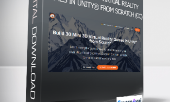 Glauco Pires - Build 30 Mini 3D Virtual Reality Games in Unity® from Scratch (CC)
