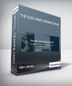 Glen James - The Glen James Spending Plan