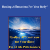 Glynis McCants - Healing Affirmations For Your Body