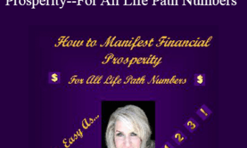 Glynis McCants - How To Manifest Financial Prosperity--For All Life Path Numbers