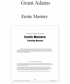 Grant Adams - Erotic Mastery