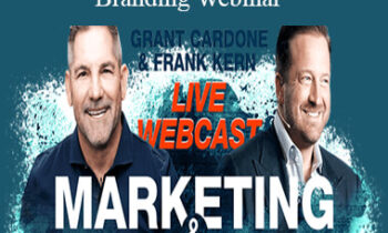Grant Cardone and Frank Kern - Branding Webinar