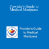 Gwen Levitt - Provider's Guide to Medical Marijuana