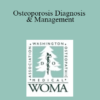 H. Ken Cathcart - Osteoporosis Diagnosis & Management