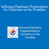 Ha Tang - Influenza Pandemic Preparedness for Clinicians on the Frontline