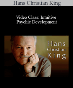 Hans Christian King - Video Class: Intuitive Psychic Development