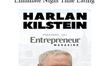 Harlan Kilstein - The Hypnotic Secret: Weight Loss: Eliminate Night Time Eating
