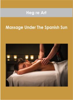 Heg re Art - Massage Under The Spanish Sun