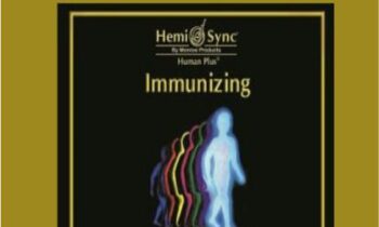 Hemi-Sync - Human Plus - Immunizing
