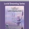 Hemi-Sync - Lucid Dreaming Series