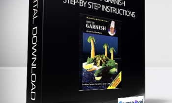 How To Garnish: Step-by Step Instructions by Chef Harvey