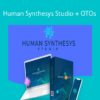 Human Synthesys Studio + OTOs