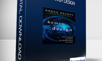 Human by Design with Gregg Braden