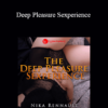 Hypnofantasy – Nika Rennault - Deep Pleasure Sexperience