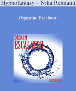 Hypnofantasy – Nikki Fatale - Orgasmic Escalator