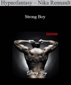 Hypnofantasy – Nikki Fatale - Strong Boy