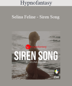 Hypnofantasy – Selina Feline - Siren Song