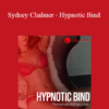 Hypnofantasy – Sydney Chalmer - Hypnotic Bind